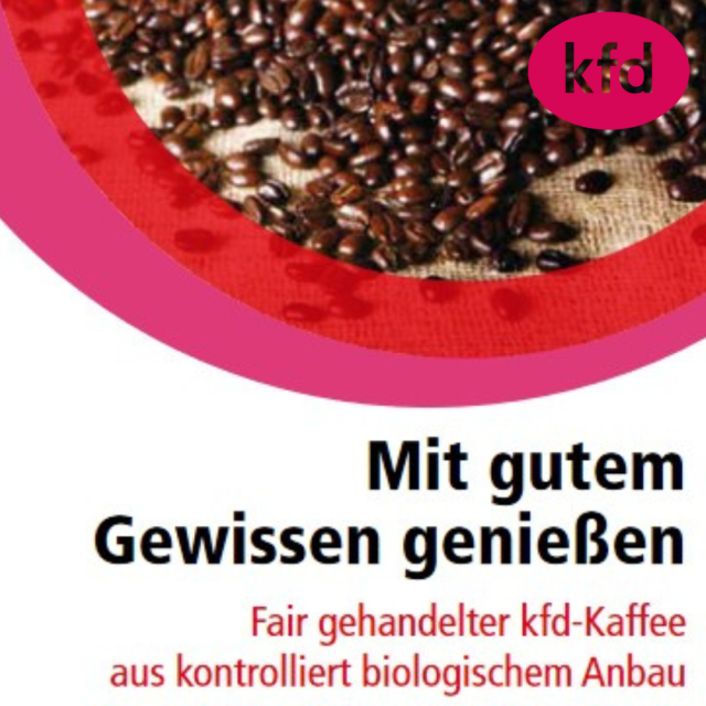Fairer Kaffee ein Genuß für alle!