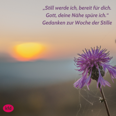 Stille und Ruhe finden! Stille und Ruhe finden!